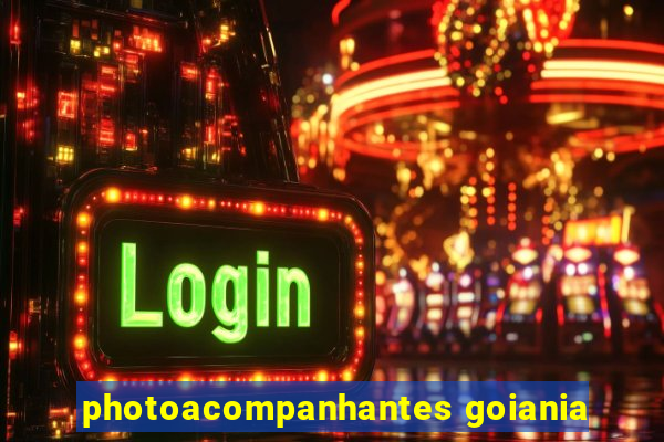 photoacompanhantes goiania